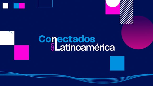 Conectados con Latinoamérica