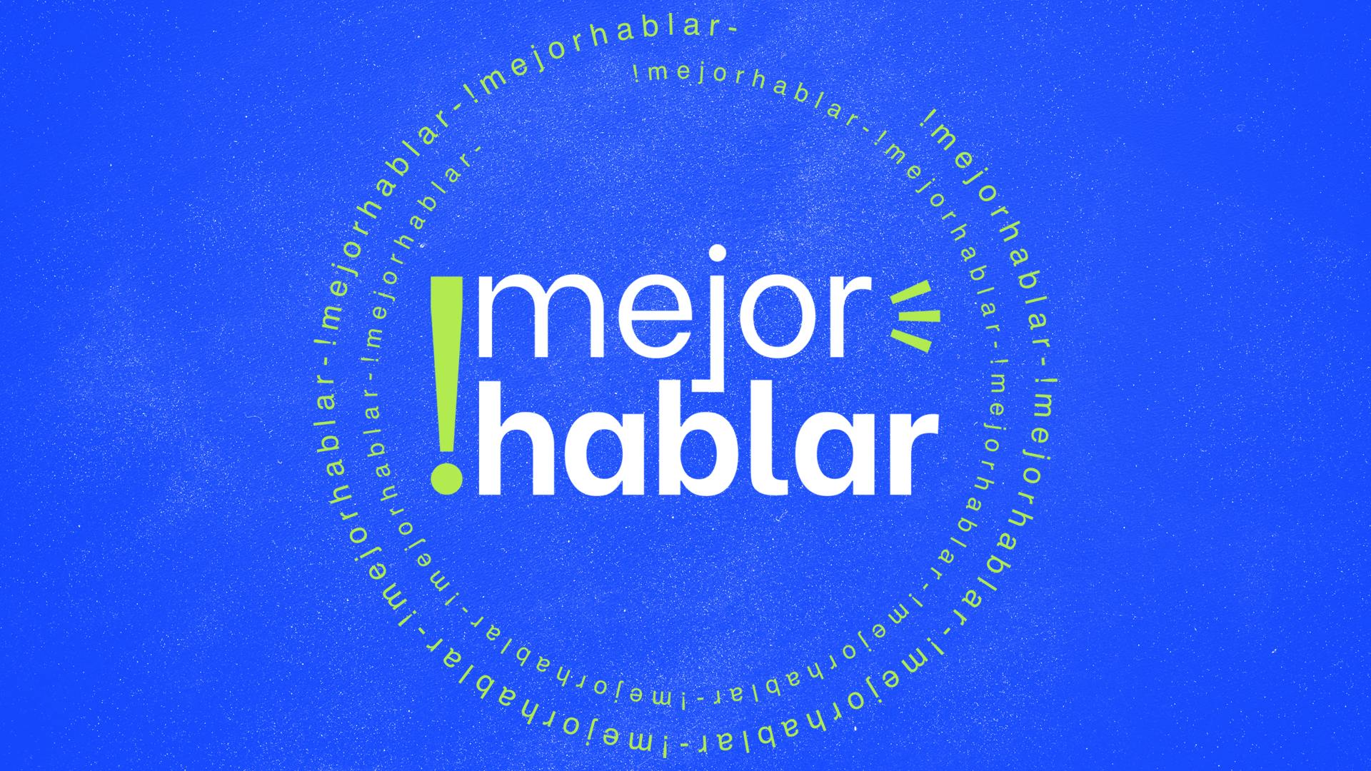 Mejor hablar