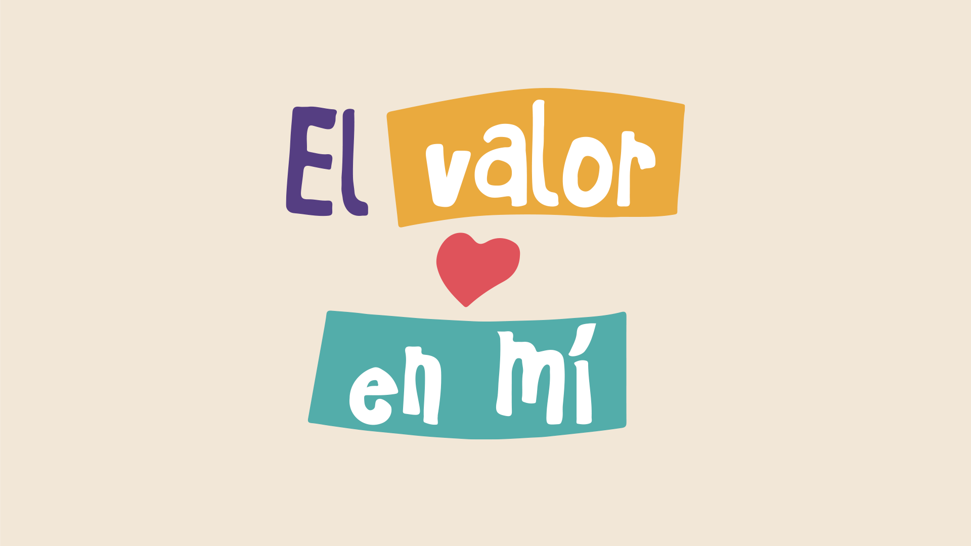 El Valor en Mi