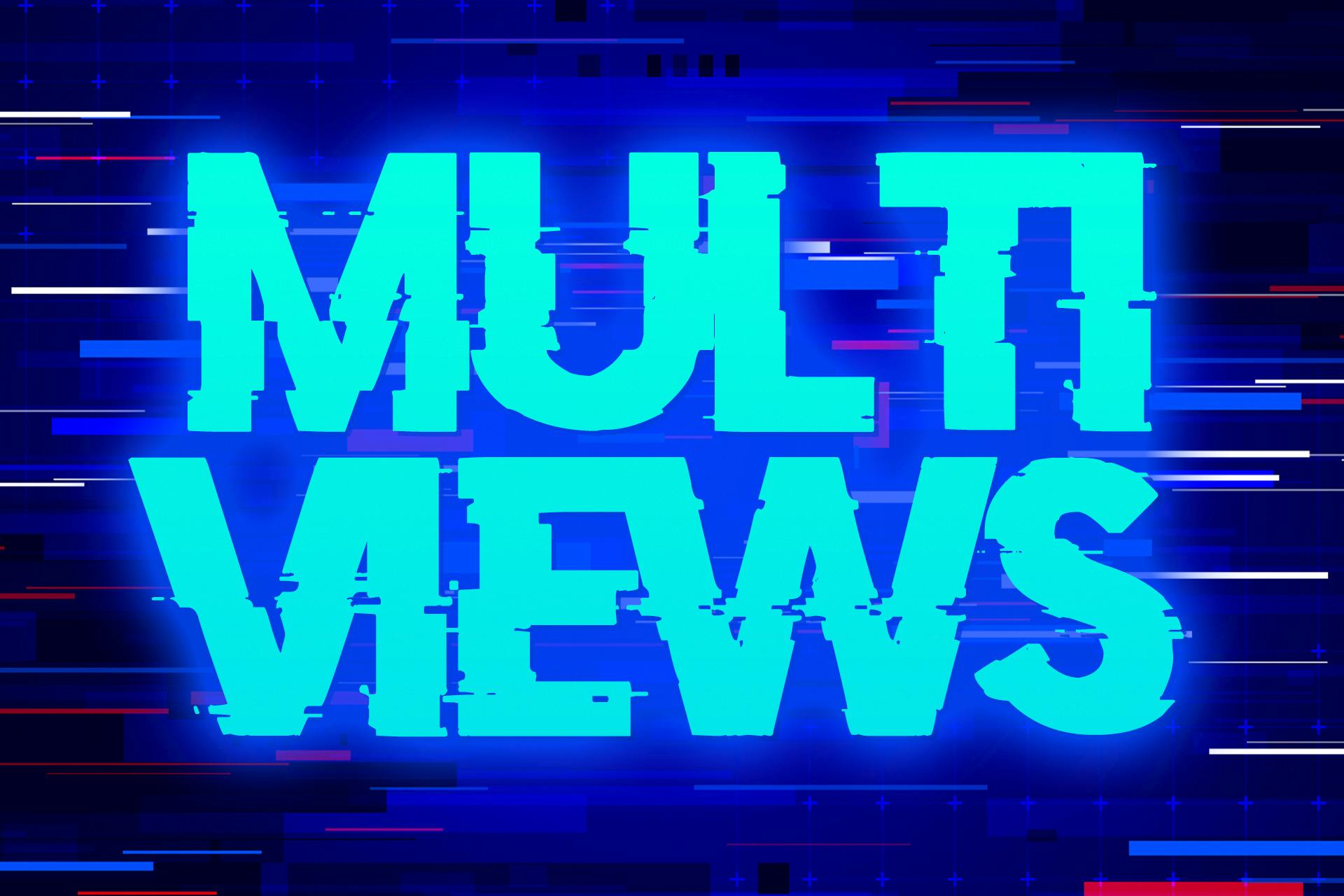 Multiviews