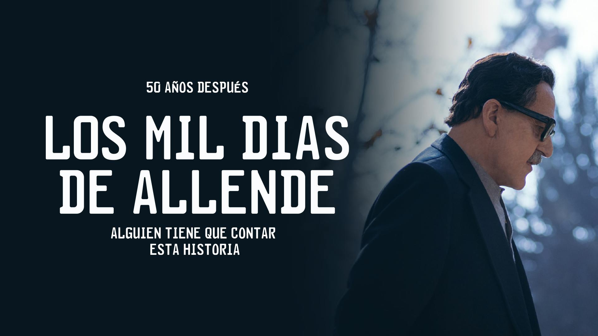 Los mil días de Allende