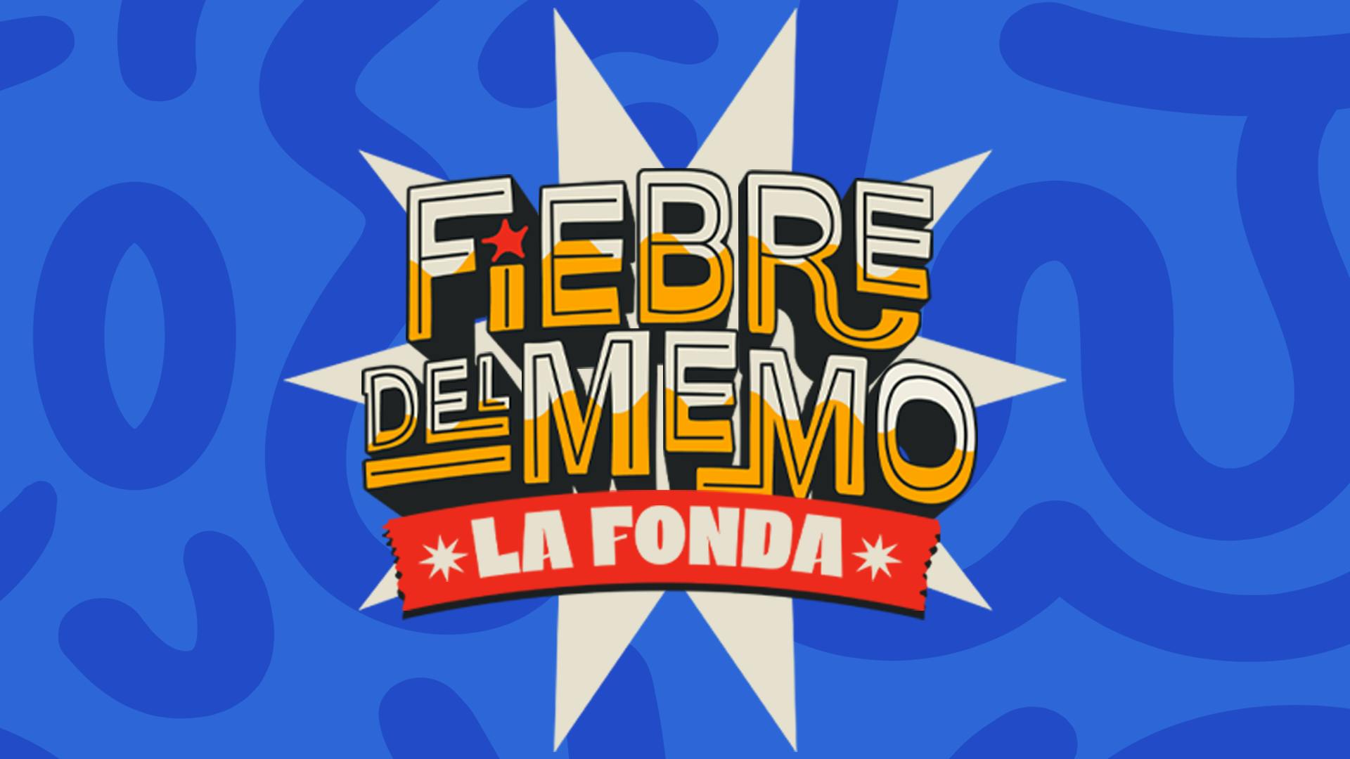 La fiebre del Memo - La fonda