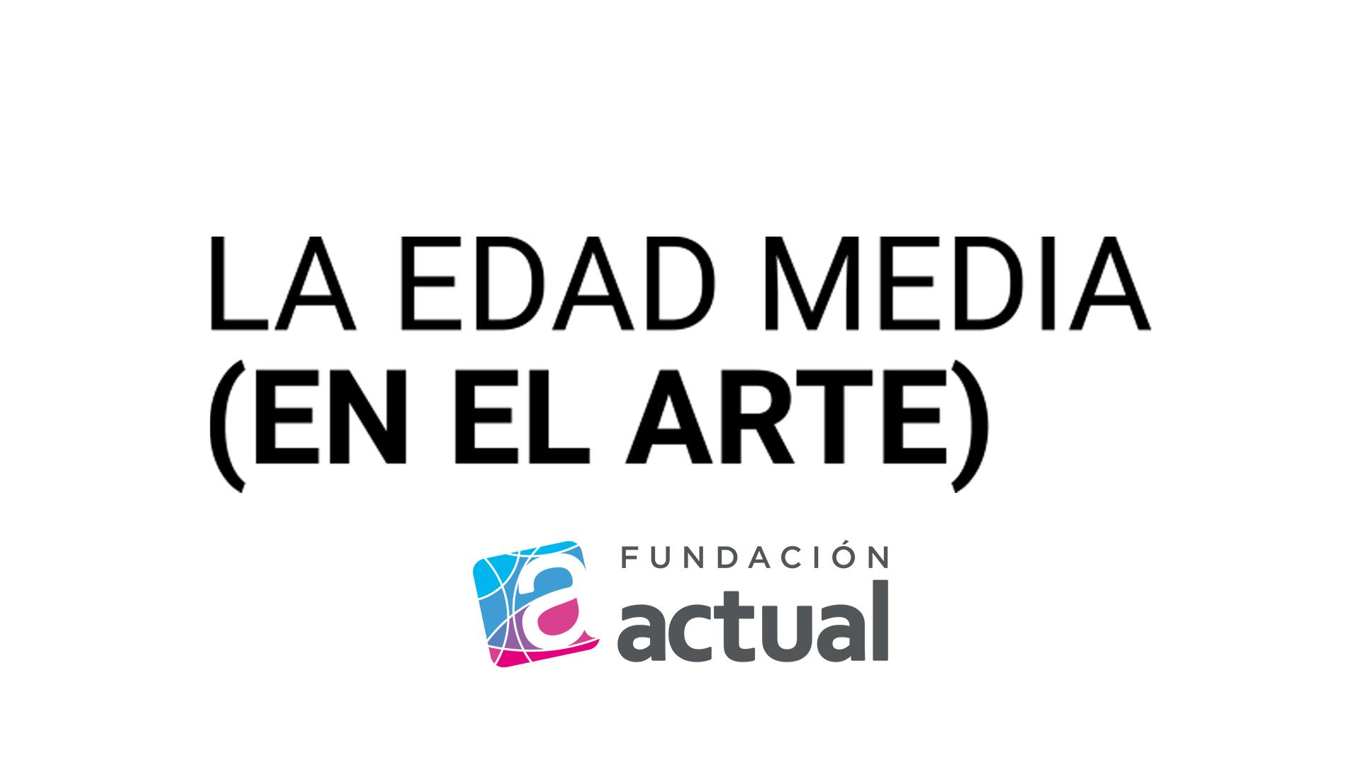 La Edad Media (en el arte)