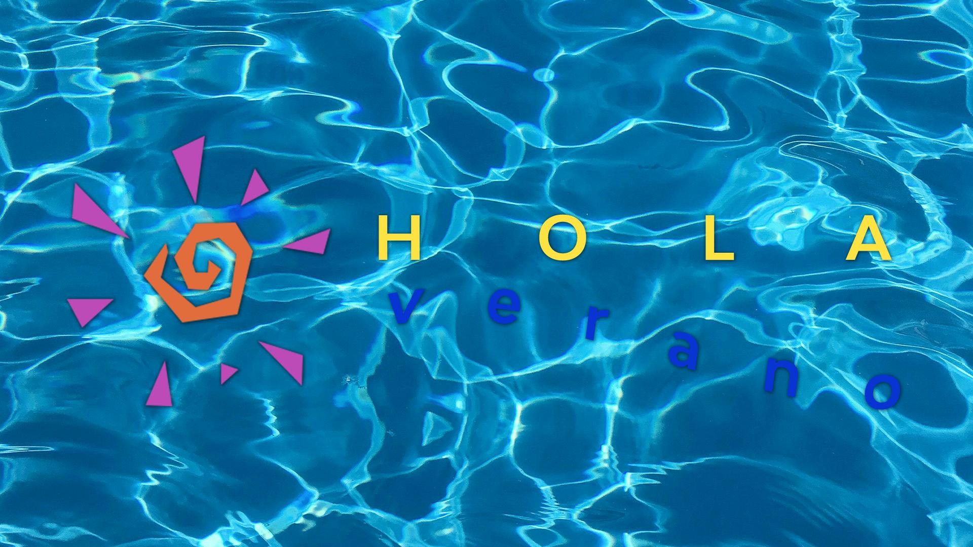 Hola Verano