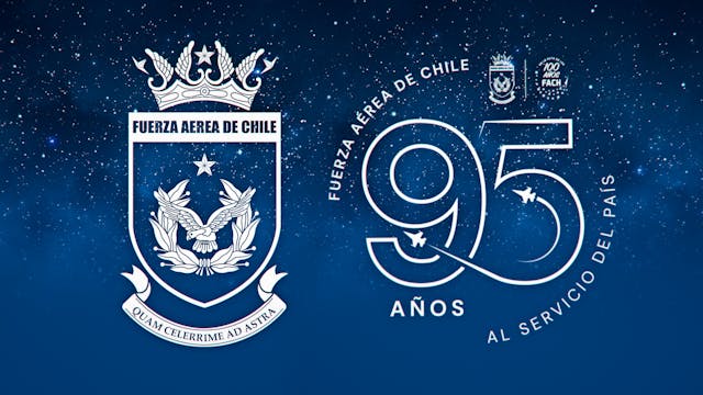 Ceremonia 95° Aniversario Fuerza Aérea de Chile