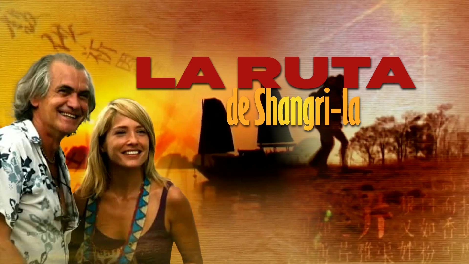 La Ruta de Shangri-la