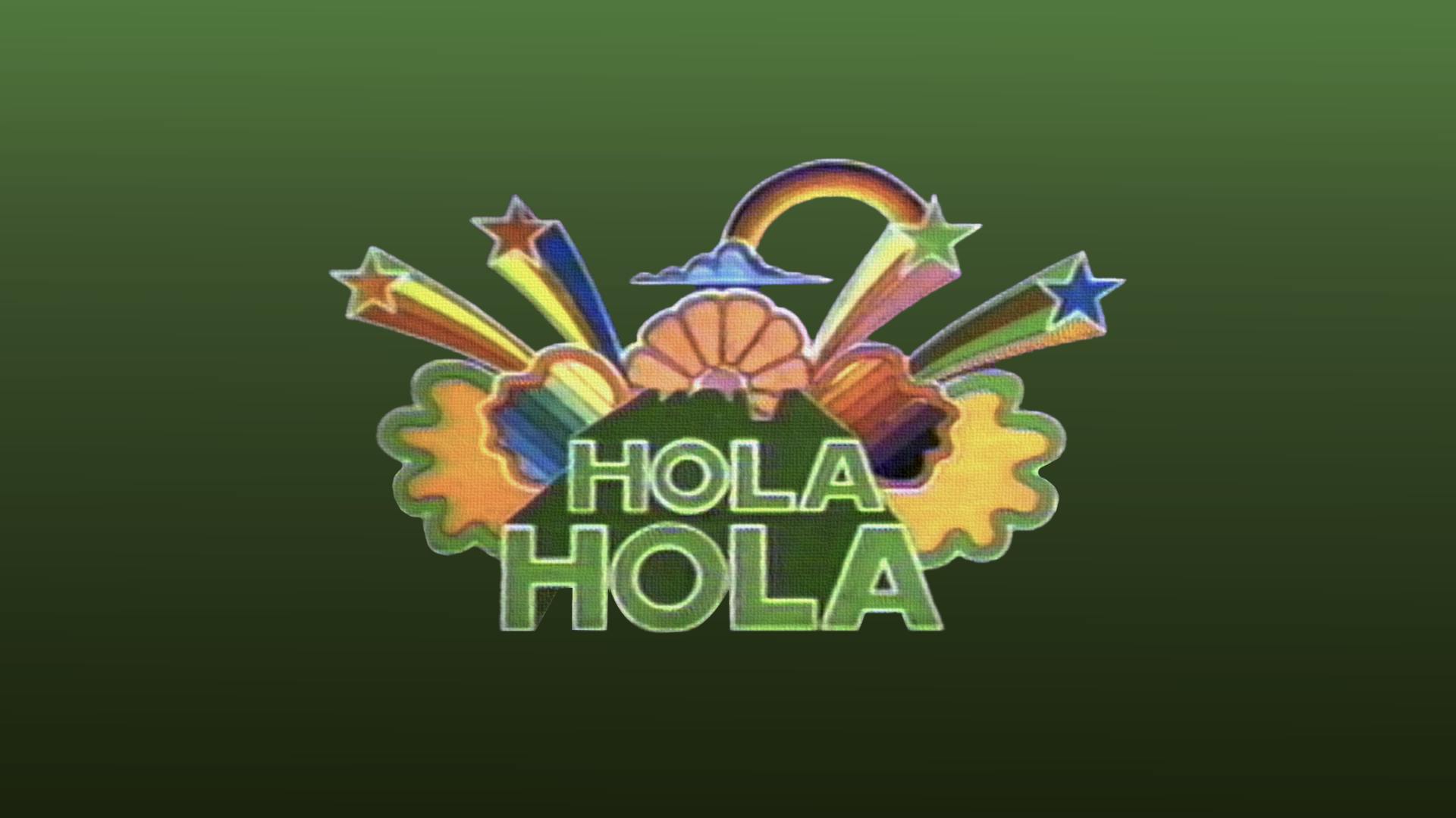 Hola hola