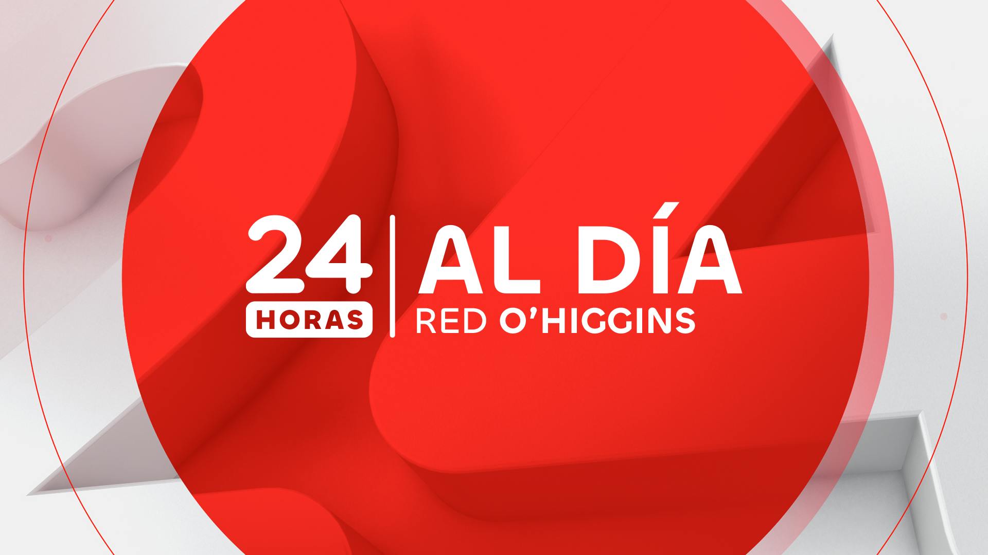 24 Horas al día - Red O'Higgins