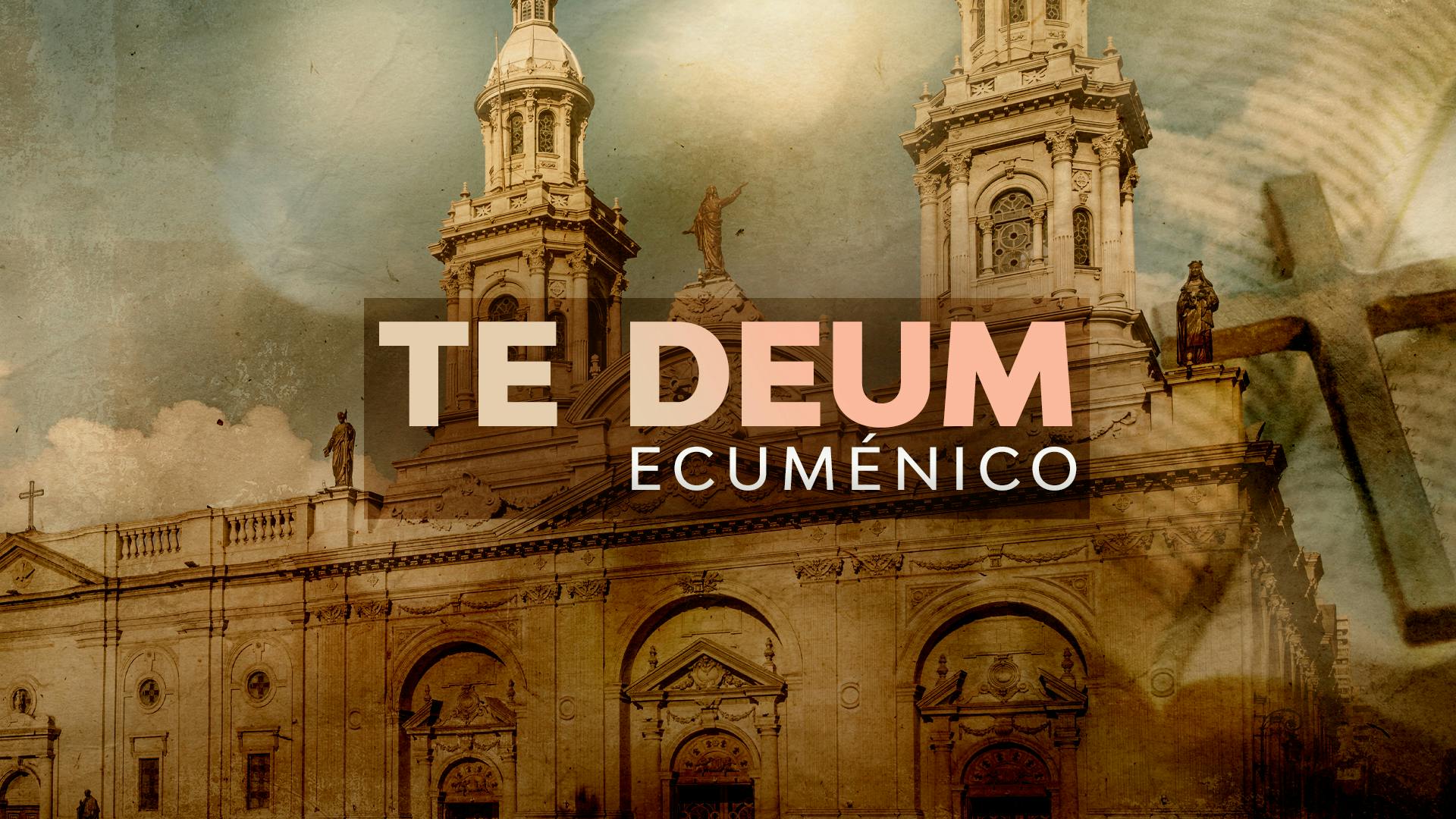 Te Deum ecuménico 2026