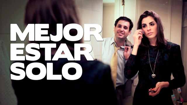 Mejor estar solo