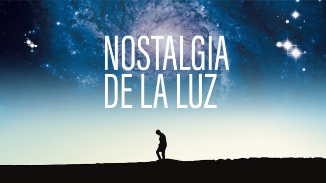 Nostalgia de la luz