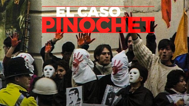 El caso Pinochet