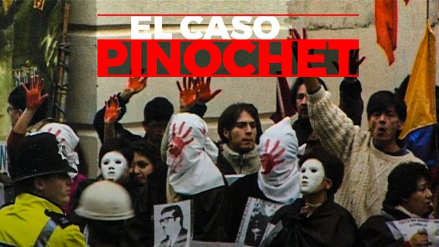 El caso Pinochet