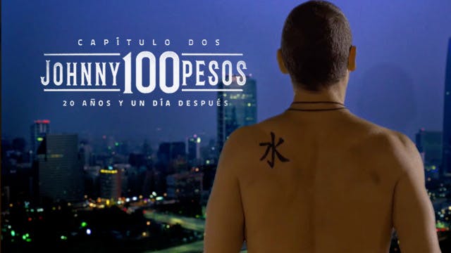 Johnny 100 pesos • Capítulo II