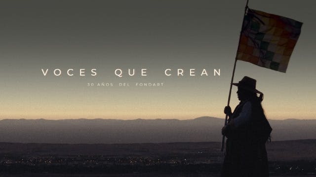 Voces que crean: 30 años del Fondart
