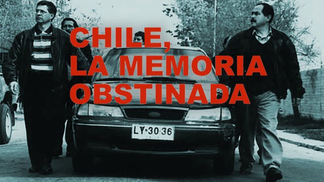 Chile, la memoria obstinada