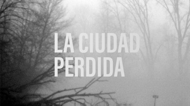 La ciudad perdida