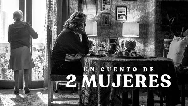 Un cuento de 2 mujeres
