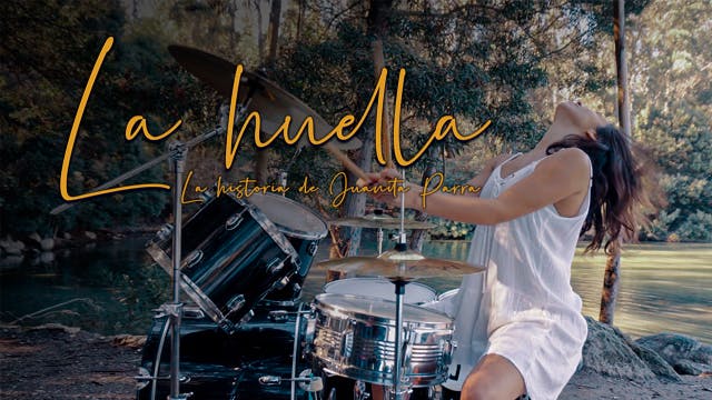 La huella, la historia de Juanita Parra