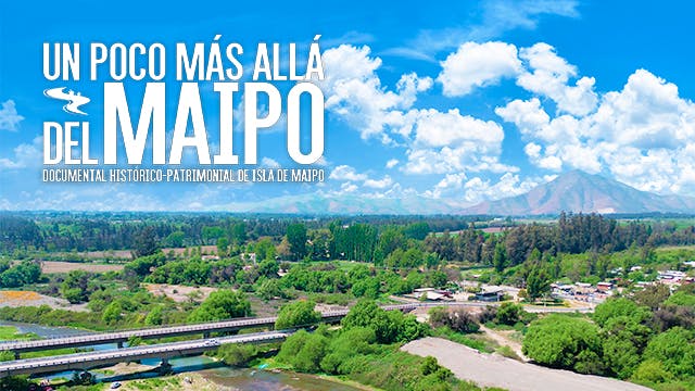 Un poco más allá del Maipo