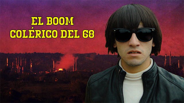 El boom colérico del 68