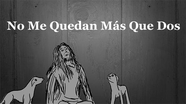 No me quedan más que dos