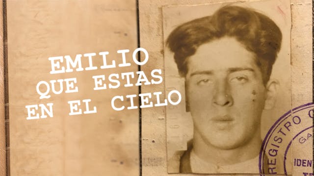 Emilio que estás en el cielo