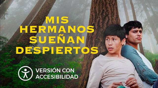 Mis hermanos sueñan despiertos