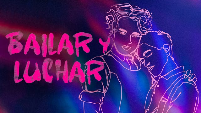 Bailar y luchar