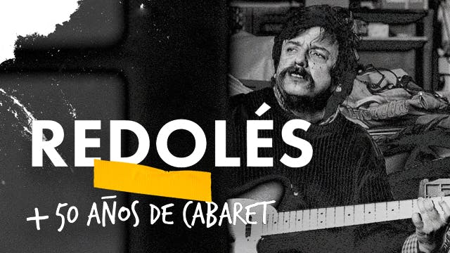 Redolés + 50 años de cabaret