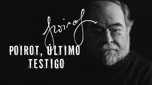 Poirot, último testigo