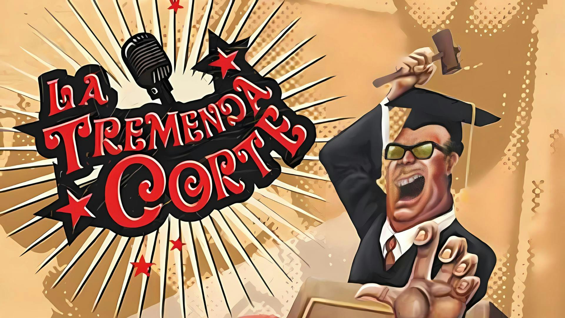 LA TREMENDA CORTE