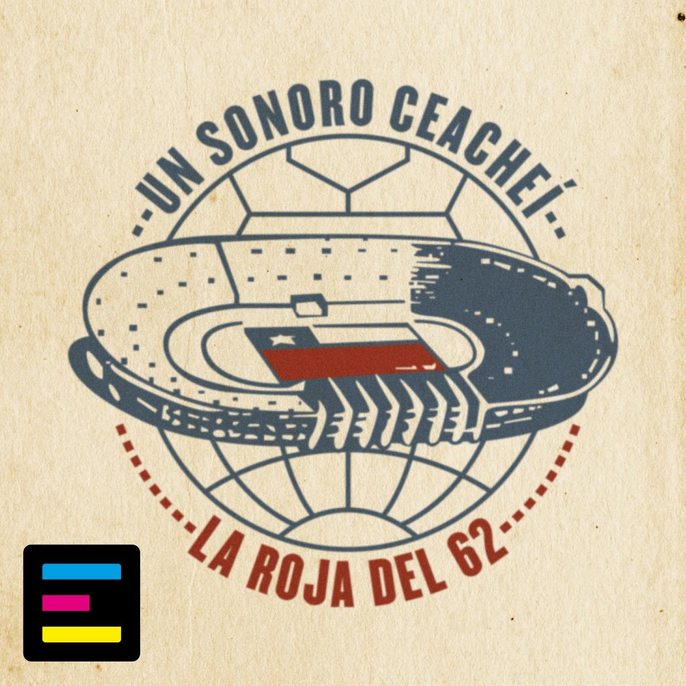 Un Sonoro Ceacheí: La Roja del '62