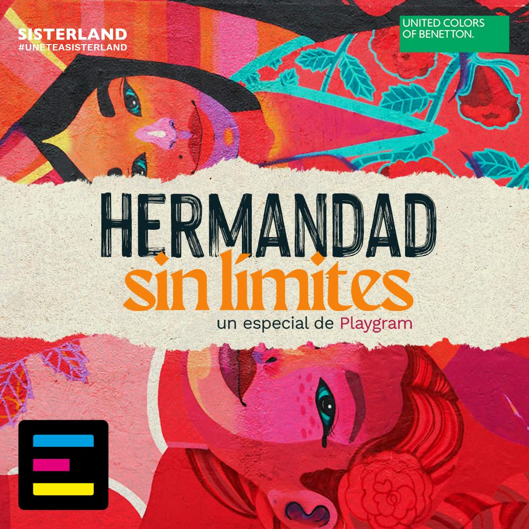 Hermandad Sin Límites, un Especial de Playgram