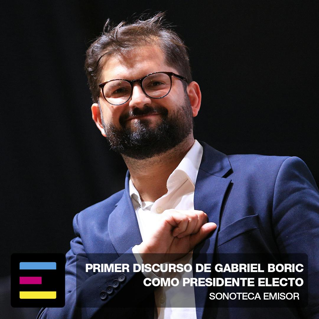 Primer Discurso de Gabriel Boric como Presidente Electo