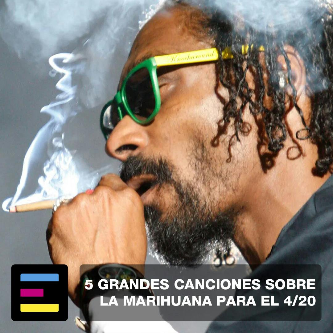 5 Grandes Canciones Sobre la Marihuana para el 4/20