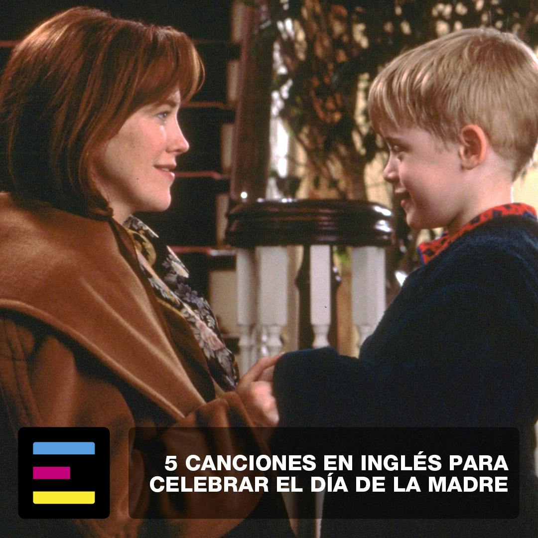 5 Canciones en Inglés Para Celebrar el Día de la Madre