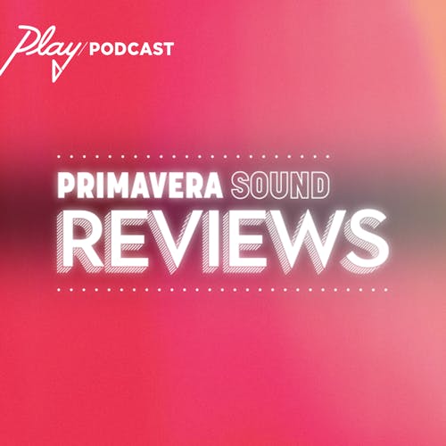 Primavera Sound Reviews