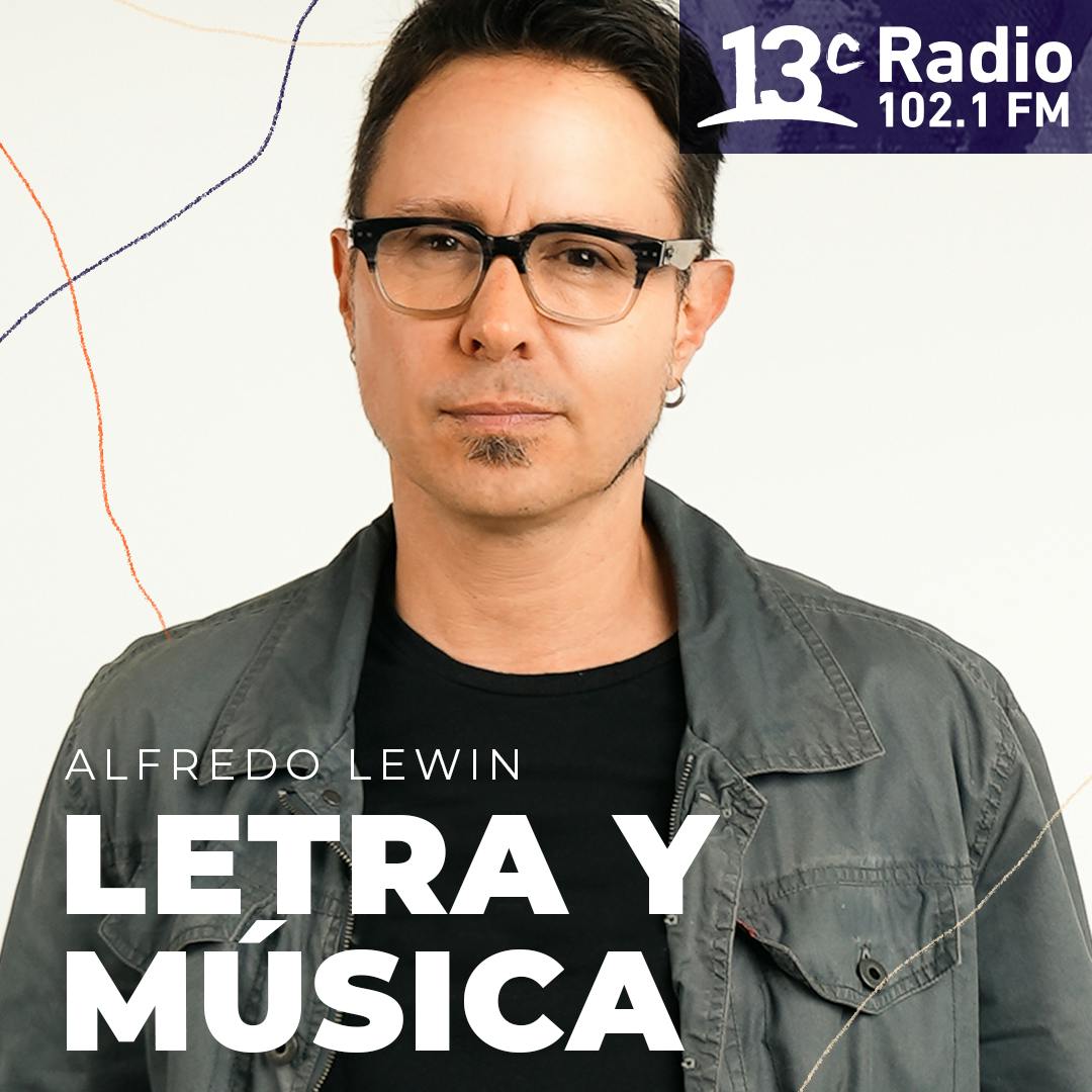 Letra y Música con Alfredo Lewin