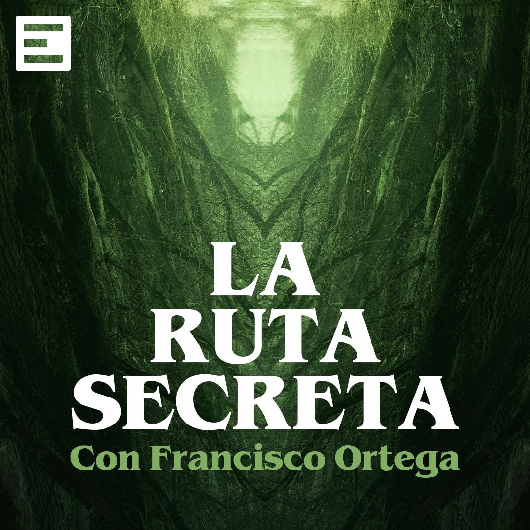 La Ruta Secreta Vodcast