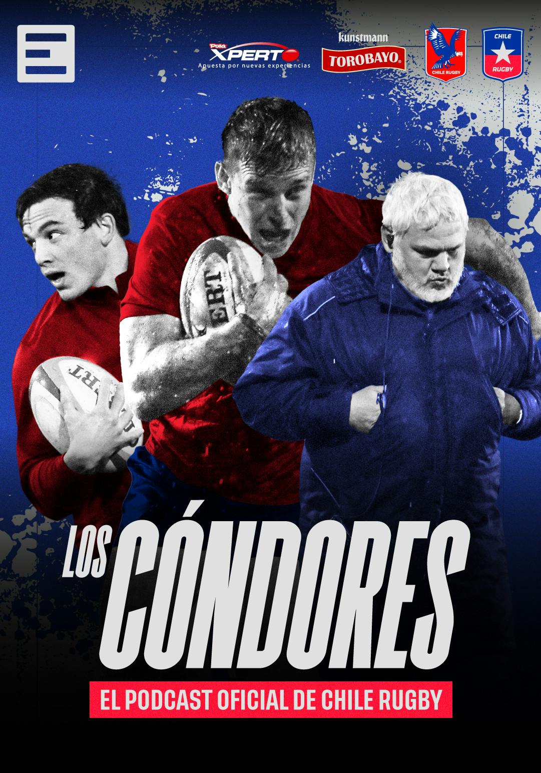 Los Cóndores: El Vodcast Oficial de Chile Rugby