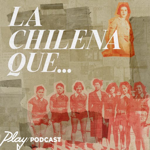 La Chilena Que...