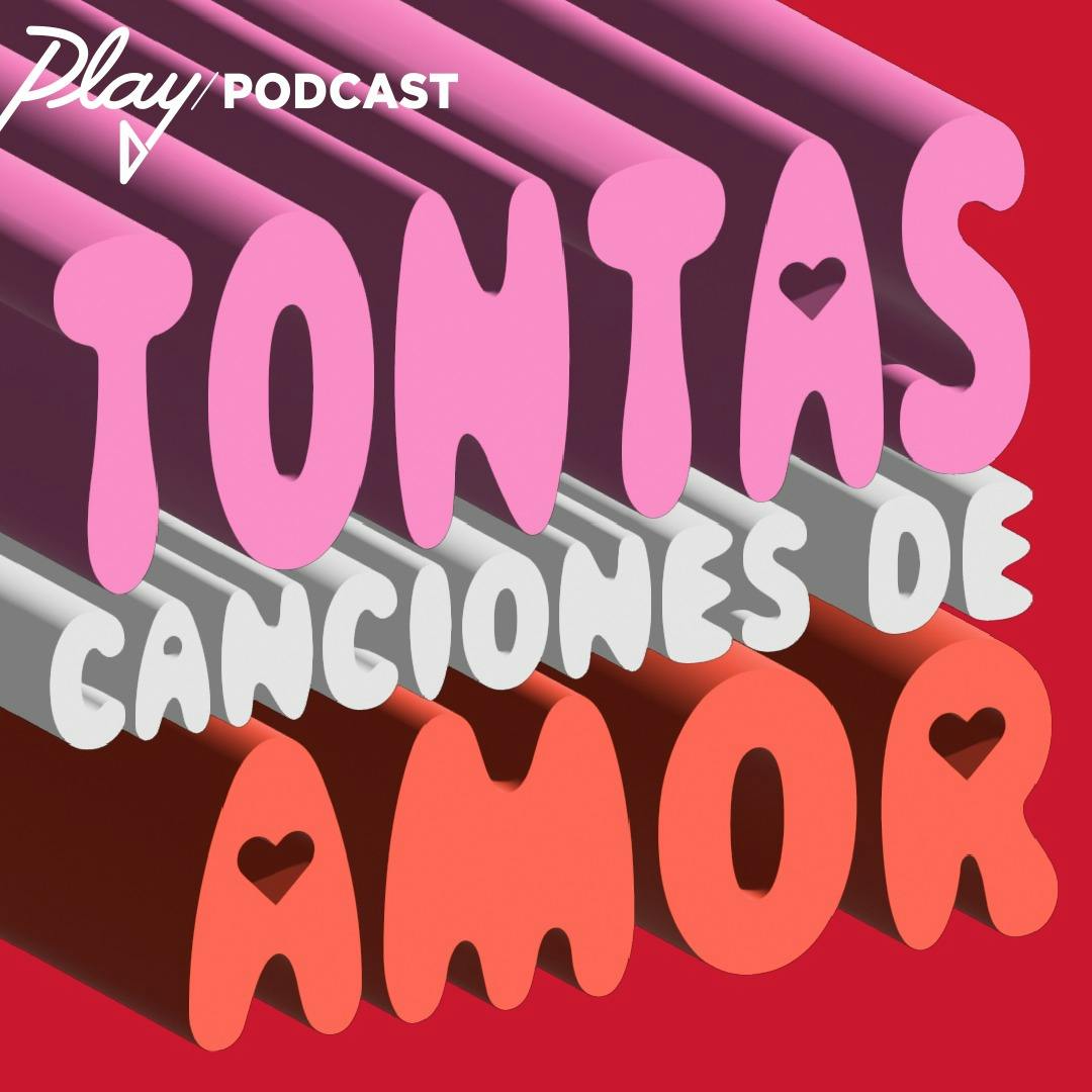 Tontas Canciones de Amor