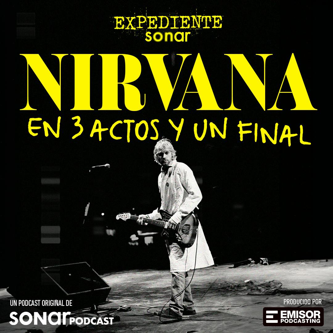 Nirvana: Tres Actos y un Final