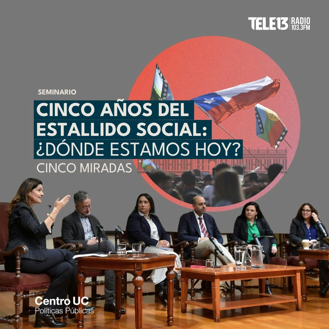 Seminario UC: “Cinco años del Estallido Social: Cinco miradas“