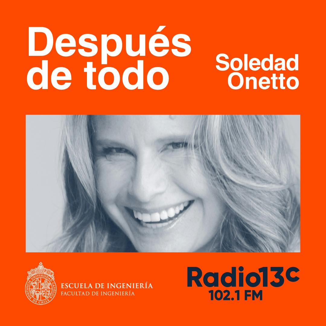 UC Entrevistas - Después de todo con Soledad Onetto