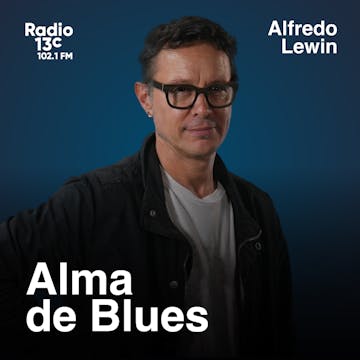 Alma de Blues con Alfredo Lewin