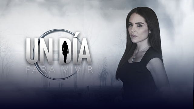 Un Día Para Vivir