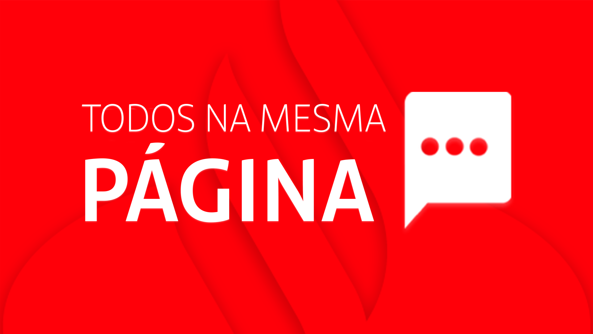 Todos na Mesma Página