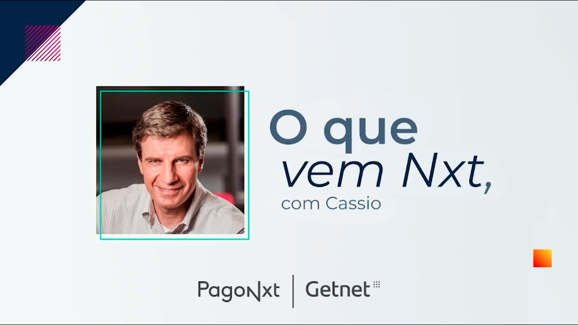 O que vem Nxt | Getnet